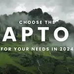 How to Choose the Right Laptop for Your Needs in 2024