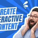 Interactive Content for Your Blog